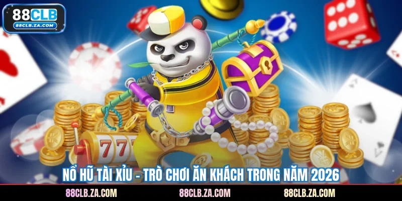 Nổ Hũ tài Xỉu